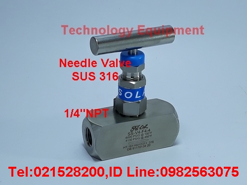 จำหน่าย  Needle Valve Stainless 316, Brass  ราคาถูก	